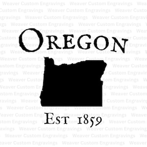 Oregon Outline With Established Date Of 1859 SVG And PNG, State Of Oregon Silhouette Design File, Oregon Cricut Cut File For Sublimations