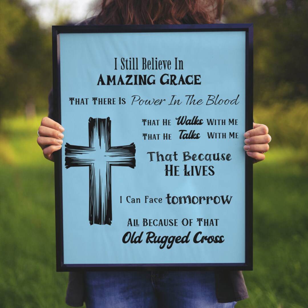 I Still Believe In Amazing Grace Sign VI main image 0