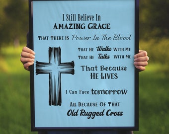 I Still Believe in Amazing Grace - svg/png/jpeg/pdf - Christian Hymn Art