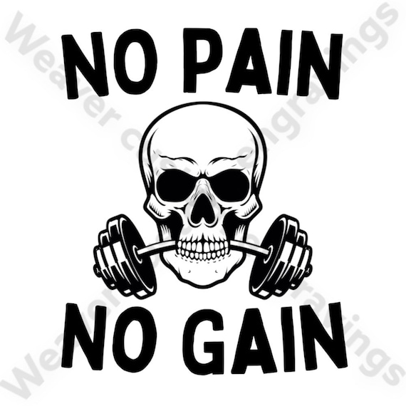 No Pain No Gain PNG SVG PDF Gym Sublimation Digital Design Etsy Australia