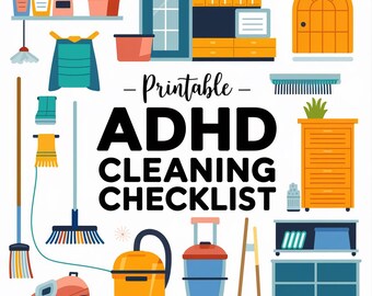 May include: Printable ADHD Cleaning Checklist with colorful illustrations of cleaning supplies, furniture, and a door. The checklist includes a broom, dustpan, vacuum cleaner, mop, and other cleaning tools.