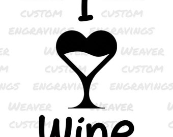 I Love Wine SVG PNG Digital Design Download | Wine Lover Graphic Design | Gift For Wine Lover | I Love Wine With Wine Glass Clipart