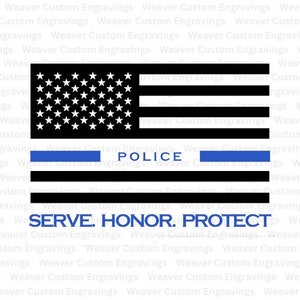 Police SVG PNG PDF, Serve Honor Protect Clipart Images, Thin Blue Line Flag, Law Enforcement Cops Images, Gift For Police Printable File