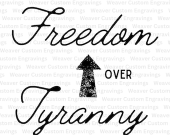 Freiheit über Tyrannei SVG PNG PDF, Stolzer amerikanischer Patriot Vektorgrafik, Konservative Republikanische Amerika First Shirt Design, Hass Tyranny