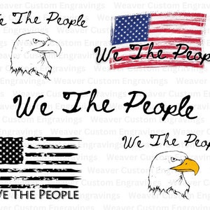 We The People SVG PNG PDF, American Eagle Silhouette, Usa Patriotic Vector Files, 5 Different Designs Included, American Flag