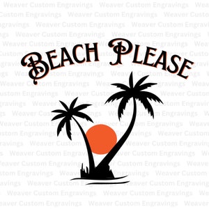 Beach Please Digital Graphic Image File