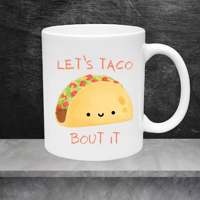 Let's Taco Bout It SVG PNG PDF Funny Cute Taco Humor - Etsy