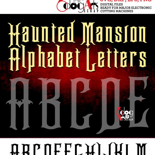 Haunted Mansion Alphabet Letters Digital Images Svg Dxf Eps Png Silhouette Cricut Printable Vector Download Vinyl Cutting JB-1193