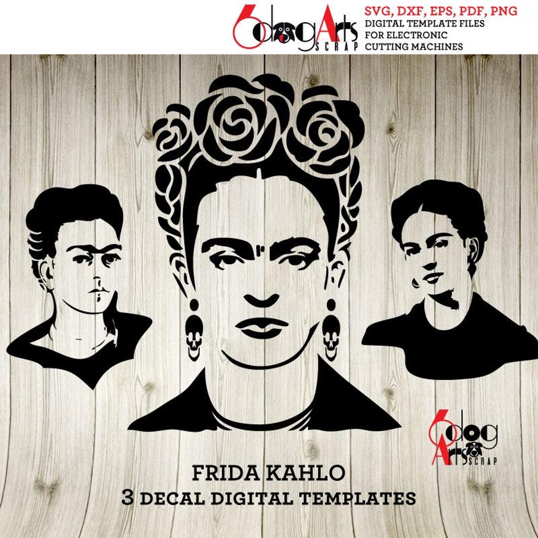 3 Frida Kahlo Decal Digital Templates SVG DXF Vector Files Diy Vinyl ...