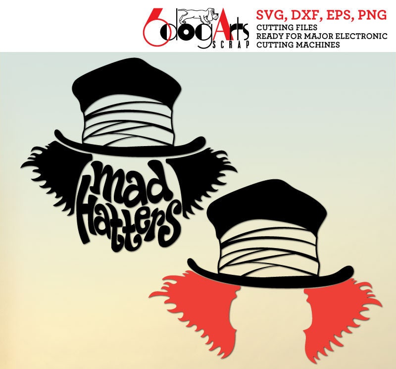 Download Alice Mad Hatters Digital Cut Files Svg Dxf Eps Png Etsy
