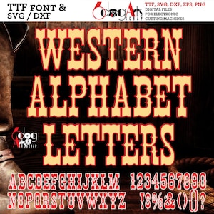 Western TTF font and SVG Alphabet Images for Heat Press Transfer Laser Silhouette Cricut Cutting JB-892