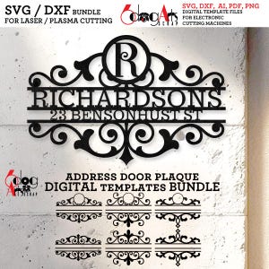 May include: Black metal address door plaque bundle with the name "RICHARDSONS" and address "23 BENSONHUST ST". The plaque includes decorative scrollwork and the letter "R" in a circle. The image also includes text: "SVG/DXF BUNDLE" and "DIGITAL TEMPLATE FILES".