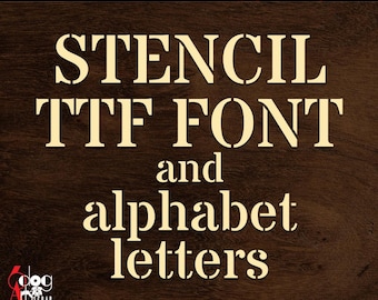 Stencil TTF Font & SVG Vector Images Alphabet Letters for Printing, Laser Cricut Cutting JB-2160