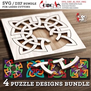 May include: A wooden puzzle with a Celtic knot design, laser cut from light-colored wood. The image includes the text "SVG/DXF BUNDLE FOR LASER CUTTING" and "4 PUZZLE DESIGNS BUNDLE". Below the puzzle are four smaller puzzles with colorful designs.