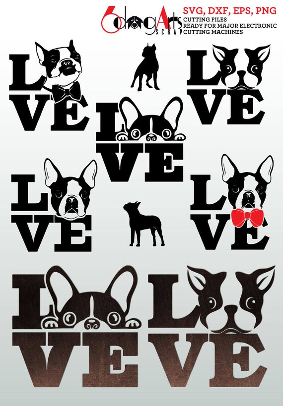 Boston Terrier Dog Love Digital Cut Files Svg Dxf Eps Png Etsy