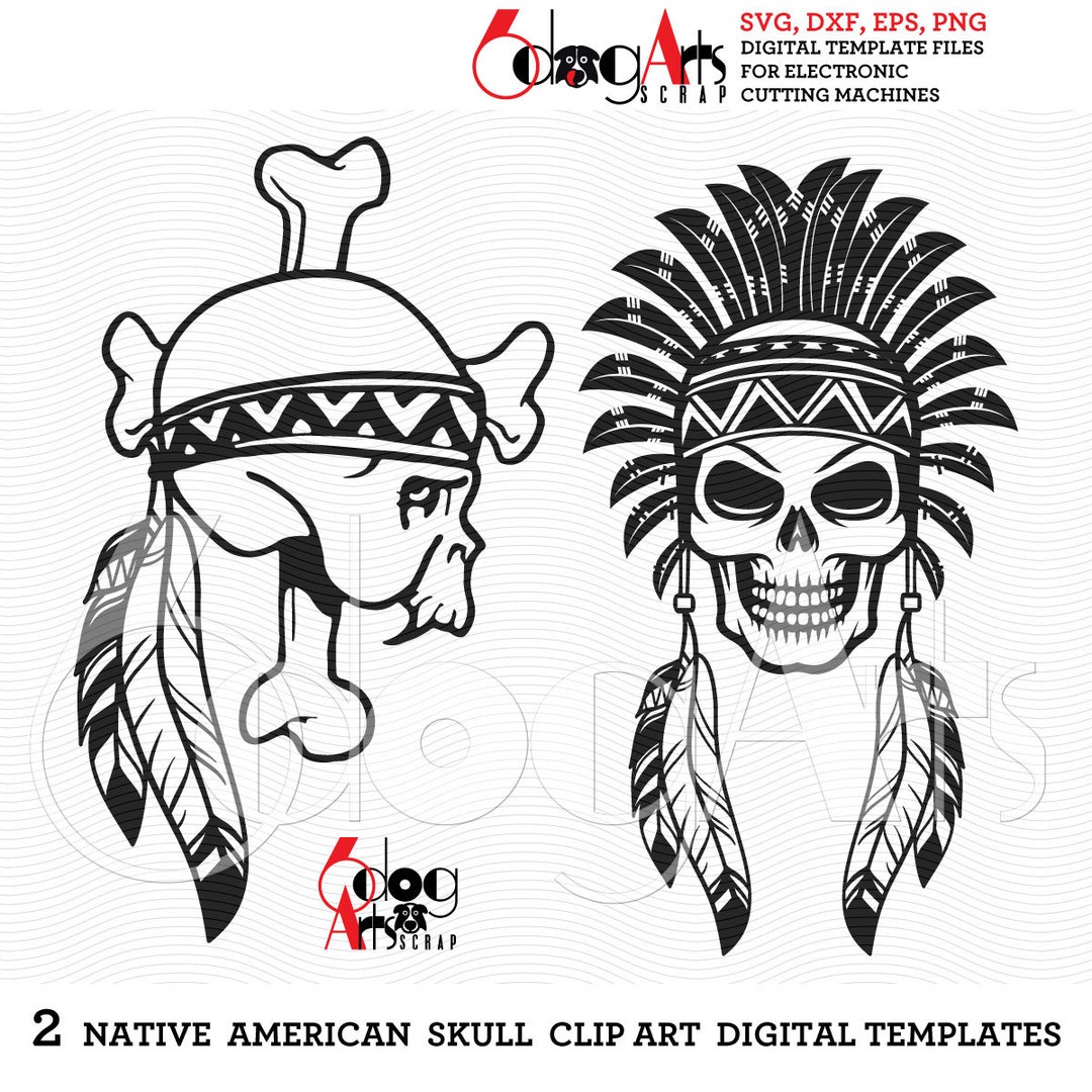 Native American Skull Digital Files Svg Dxf Eps Png Silhouette SCAL ...