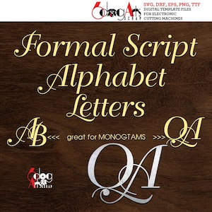 Formal Script TTF Font and SVG Alphabet Letters Vector Images Monogram Laser Cricut Cutting Vinyl Iron On Heat Press Transfer JB-460