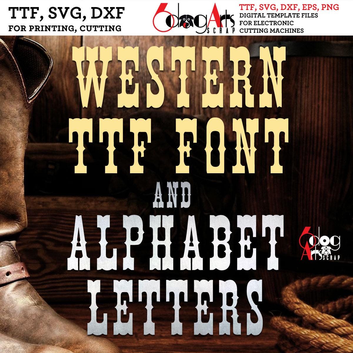 Western TTF Font and SVG Vector Alphabet Letters for Laser Cutting ...