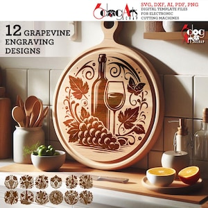 May include: A set of 12 grapevine engraving designs featuring a wine bottle, wine glass, and grapes. The designs are perfect for creating custom cutting boards, signs, or other home decor items.