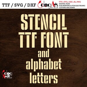 May include: Digital design with the text "STENCIL TTF FONT and alphabet letters" in a stencil font style. The design includes the text "TTF, SVG, DXF, AI, PNG DIGITAL FILES FOR PRINTING & FOR ELECTRONIC SCRAP CUTTING MACHINES". The background is a dark wood grain.