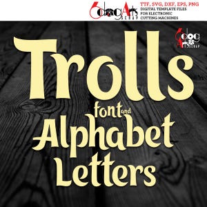 Trolls TTF Font & SVG Alphabet Letters Printable Cuttable Digital Download JB-813