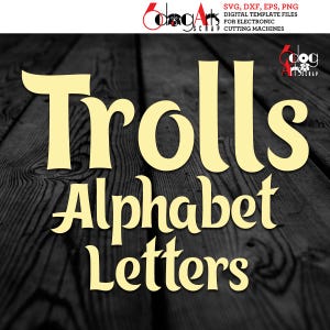 Trolls Alphabet SVG DXF Vector Images Monogram Cuttable Letters Vinyl Iron On Printable Heat Press Transfer Silhouette Cricut JB-813