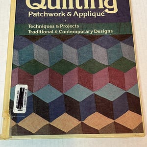 Quilts Quilting Design Patchwork & Appliqué Projects Tech. Sunset Book 1981