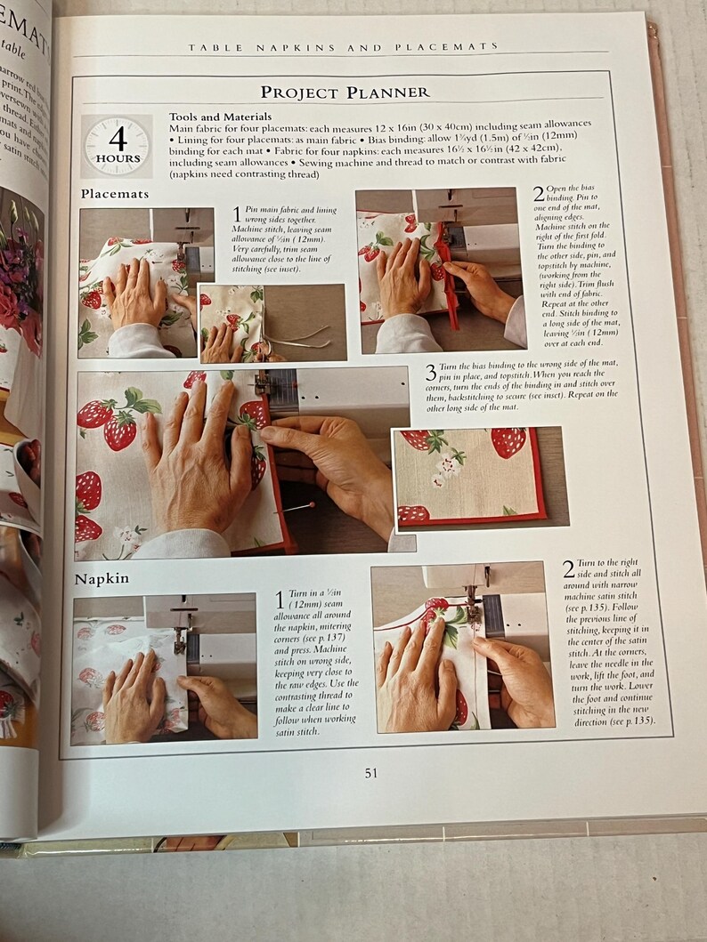 May include: A project planner for making table napkins and placemats. The instructions include sewing a 12 x 16 inch (30 x 40 cm) placemat with bias binding. The image shows a close-up of the steps for sewing the placemat.