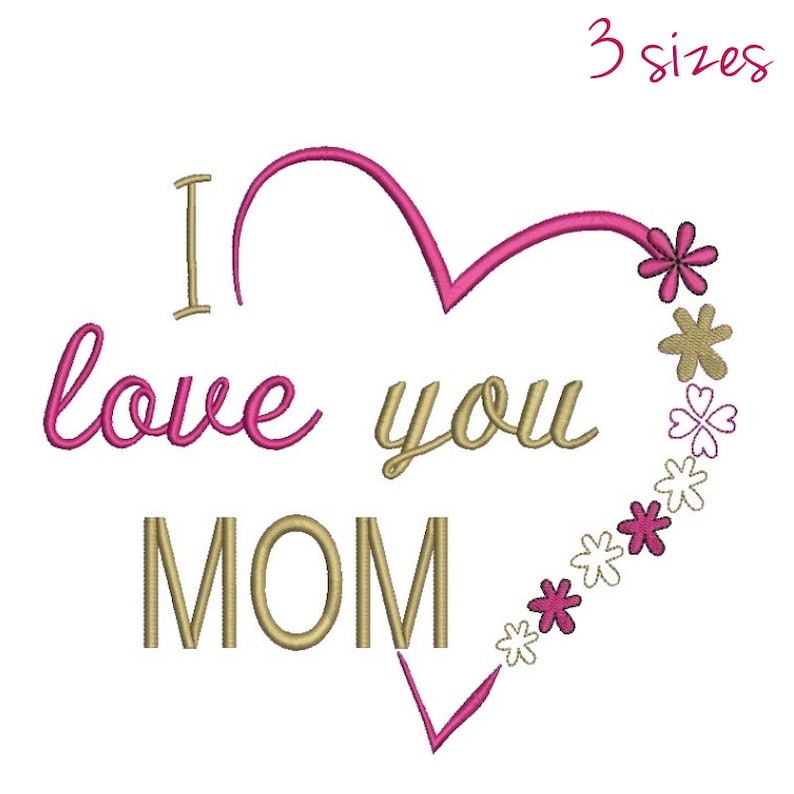Embroidery machine designs i love you mom mothers day  etsy Embroidery machine designs i love you mom mothers day  etsy