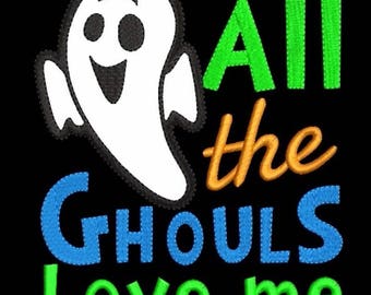 Stickdatei All the ghost love me Design Halloween Applikation Ghost Instant digital download pes
