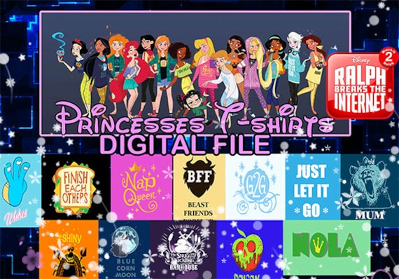 Ralph Breaks the Internet Princesses T shirts Designs DIGITAL