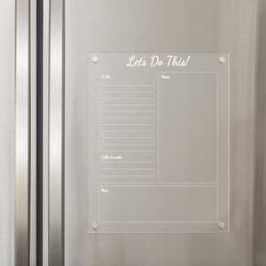 May include: A clear acrylic dry erase board with the text "Let's Do This!" at the top. The board is divided into sections for "To Do", "Notes", "Calls to make", and "Misc."
