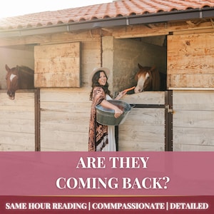 Are They Coming Back, Reconcile Reading, Love Reading, Ex Reading, Will He Come Back, Will We Reconcile, Tarot Reading, Fast Psychic Reading