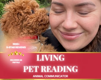 Psychic Pet Reading • Animal Communicator • Living Pet Psychic Medium • Pet Behavior Reading • Any Pet: Dog, Cat, Bird, Horse, Fish...