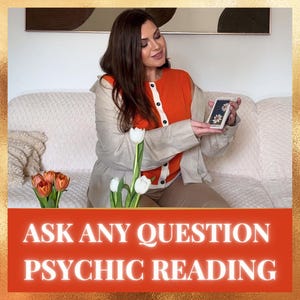 Ask Any Question, General Reading, One Question Reading, Psychic Reading, Same Hour Reading, Clairvoyant Reading, Same Day Psychic Intuitive