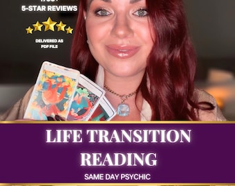 Life Transition Reading • Psychic Reader •  Honest Psychic • Spiritual Reading • Tarot Reading • Intuitive Reading • Spiritual Guide