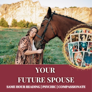 Future Husband, Future Spouse Reading, Love Reading, Relationship Reading, Same Hour Reading, Psychic Reading, Tarot Reading, Clairvoyant
