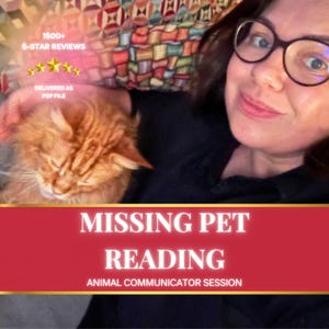 Missing Pet Reading • Lost Animal Psychic Reading • Animal Communicator • Pet Psychic Reading • Missing Cat & Dog Reading • Find Your Pet