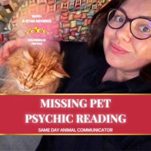 Missing Animal Reading • Lost Pet Psychic Reading • Pet Psychic Reading • Animal Communicator • Missing Cat & Dog Reading • Find Any Pet