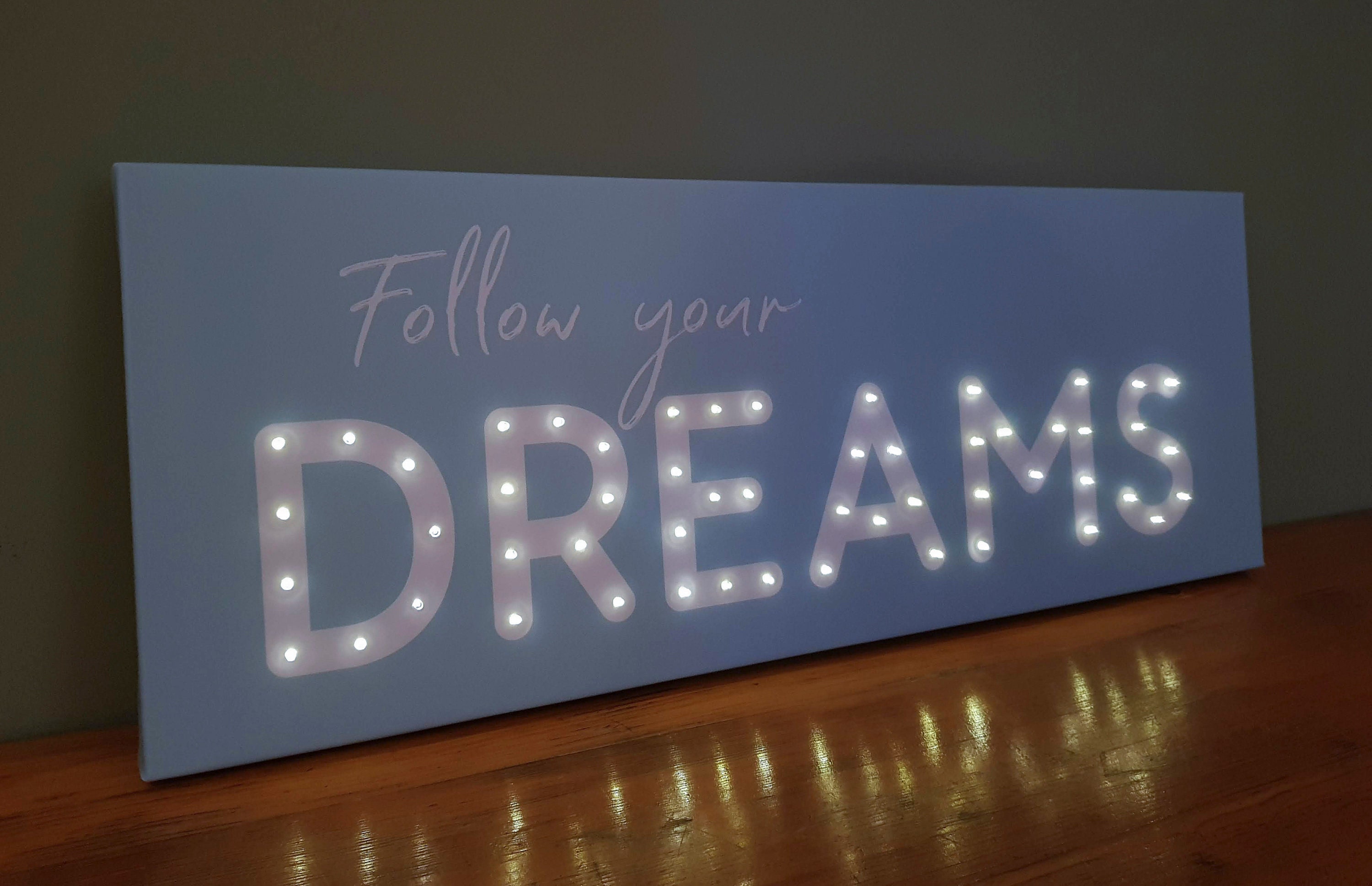 Follow Your Dreams Led Sign Nursery Baby Sign Follow Your Etsy