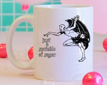 Just A Sprinkle Of Sugar Satan Mug, Devil Mug, Devil Coffee Mug, Funny Coffee Mug, Sugar, Goth Mug