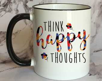 Think Happy Thoughts Black Rim Mug , Floral Pattern, Floral Coffee Mug, Monday Motivation Mug