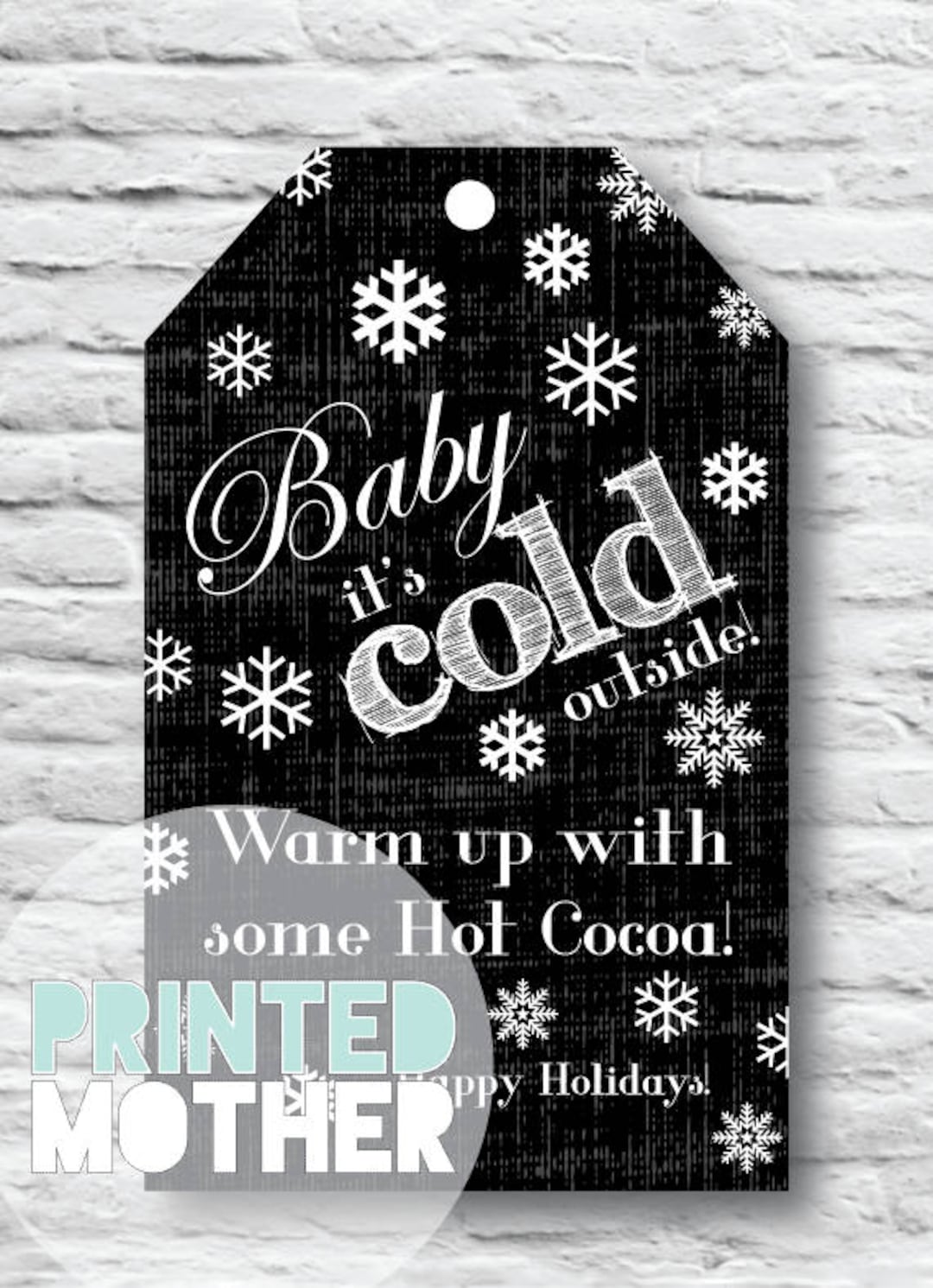 Baby It's Cold Outside Printable Holiday Gift Tag - Etsy