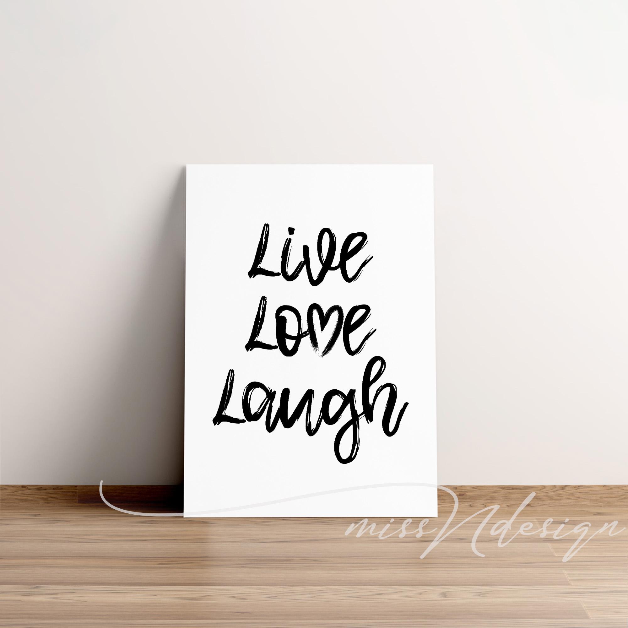 laugh.ラフドット Live Love Laugh Printable Wall Art, Black White Typography Print