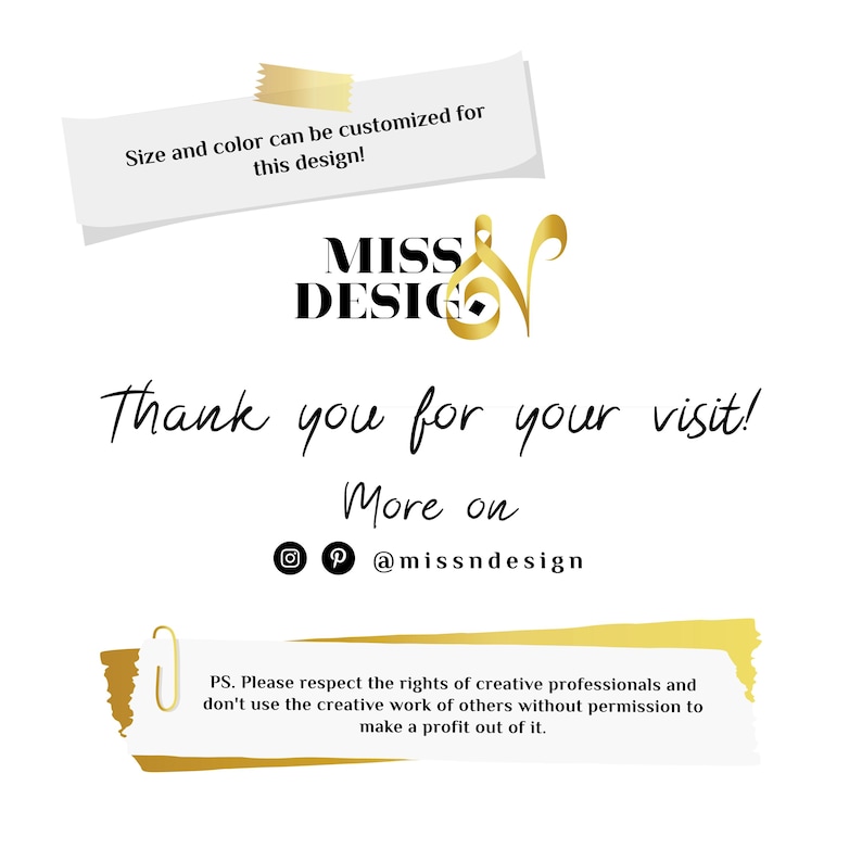 Puede incluir: Fondo blanco con el texto "MISS DESIGN" en negro y dorado. El texto "Thank you for your visit!" est&aacute; escrito en cursiva. Tambi&eacute;n est&aacute; presente el texto "Size and color can be customized for this design!".