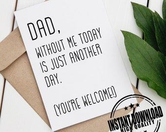 Funny fathers day card, Funny greeting cards, best fathers day cards, father's day cards from daughter, father's day cards from son.