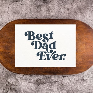Best Dad Ever Card