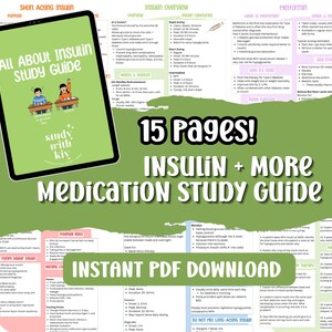 May include: A digital study guide on a tablet, titled "All About Insulin Study Guide" with illustrations. The guide is green with white text and features the text "15 Pages! Insulin + More Medication Study Guide" and "Instant PDF Download".