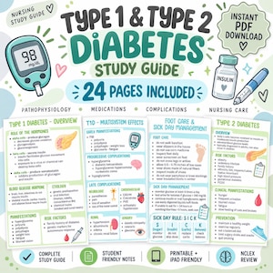 May include: A digital nursing study guide for Type 1 and Type 2 diabetes featuring 24 pages of educational content. The guide includes illustrations of a blood glucose monitor, insulin vial, and pen, with text covering pathophysiology, medications, and care.