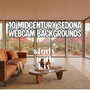 May include: Interior design featuring a mid-century modern living room with a brown sofa, a wooden coffee table, and large windows overlooking a desert landscape. Text reads "10 Midcentury Sedona Webcam Backgrounds."